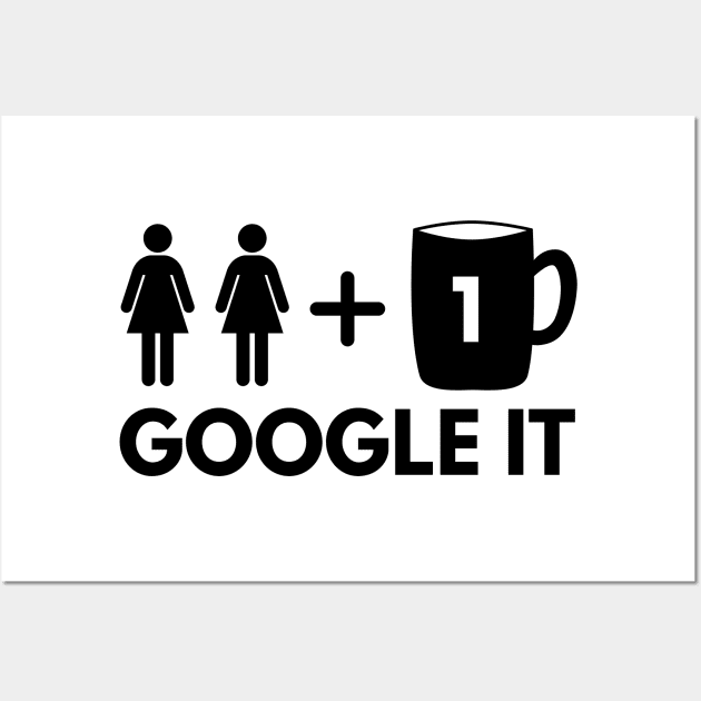 Two Girls one cup Two Girls One Cup Posters and Art Prints TeePublic